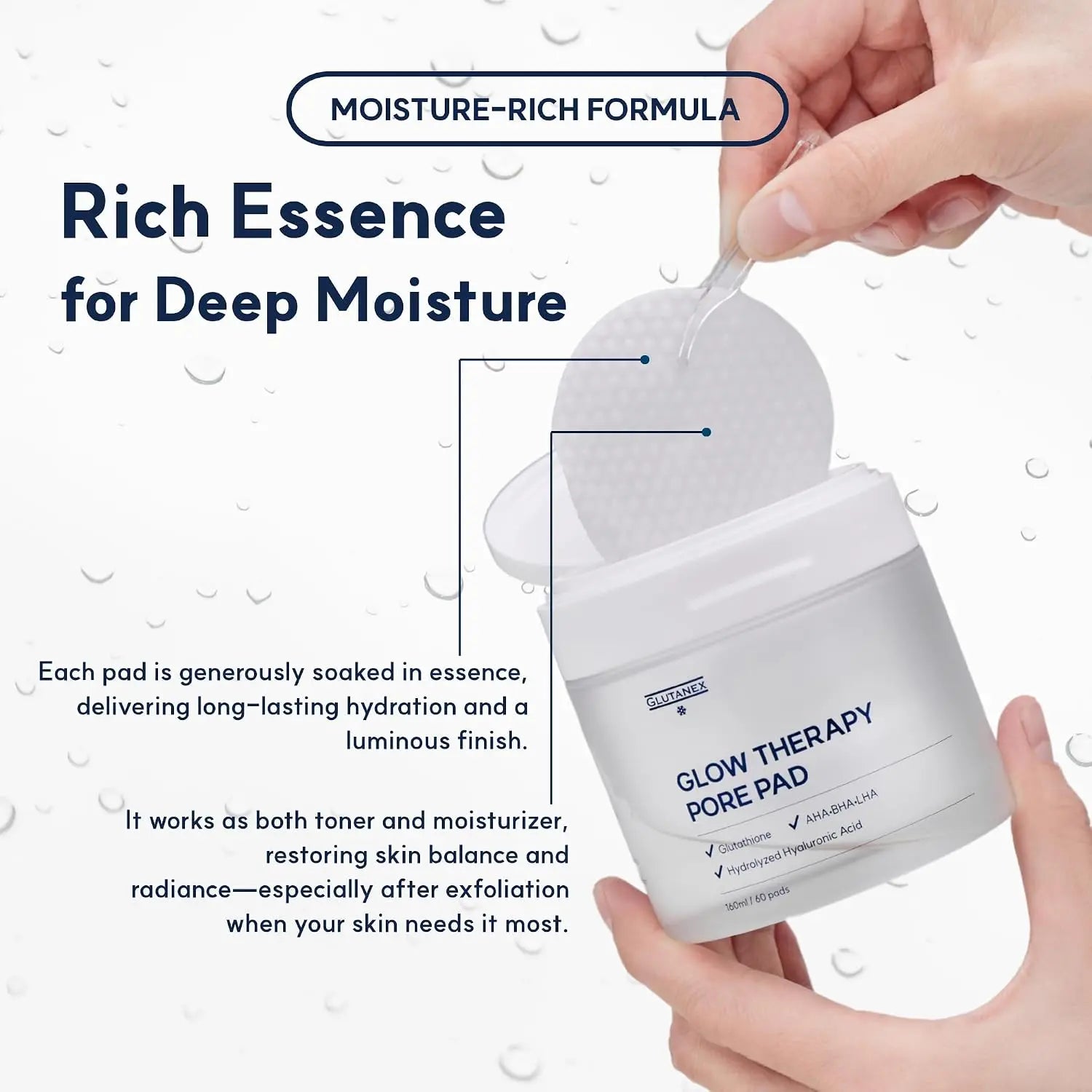 A hand holds an open white jar labeled 'Glow Therapy Pore Pad' while another hand places a translucent white cleansing pad onto a small applicator. The image includes marketing text about the moisturizing essence and water droplets on a white background.